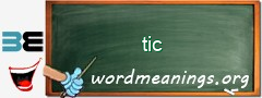 WordMeaning blackboard for tic